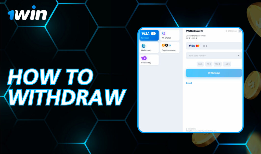 Learn how to withdraw funds from 1Win app and website